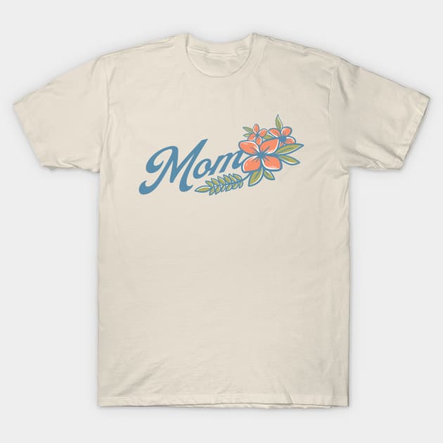 Mom T-Shirt by graphictone